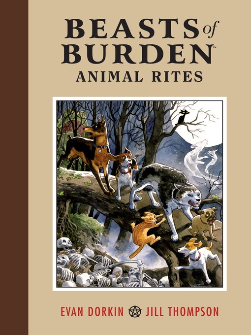 Title details for Beasts of Burden, Volume 1 by Evan Dorkin - Wait list